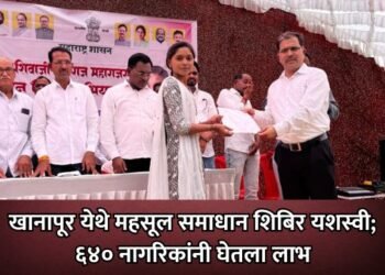 खानापूर येथे महसूल समाधान शिबिर यशस्वी; ६४० नागरिकांनी घेतला लाभ